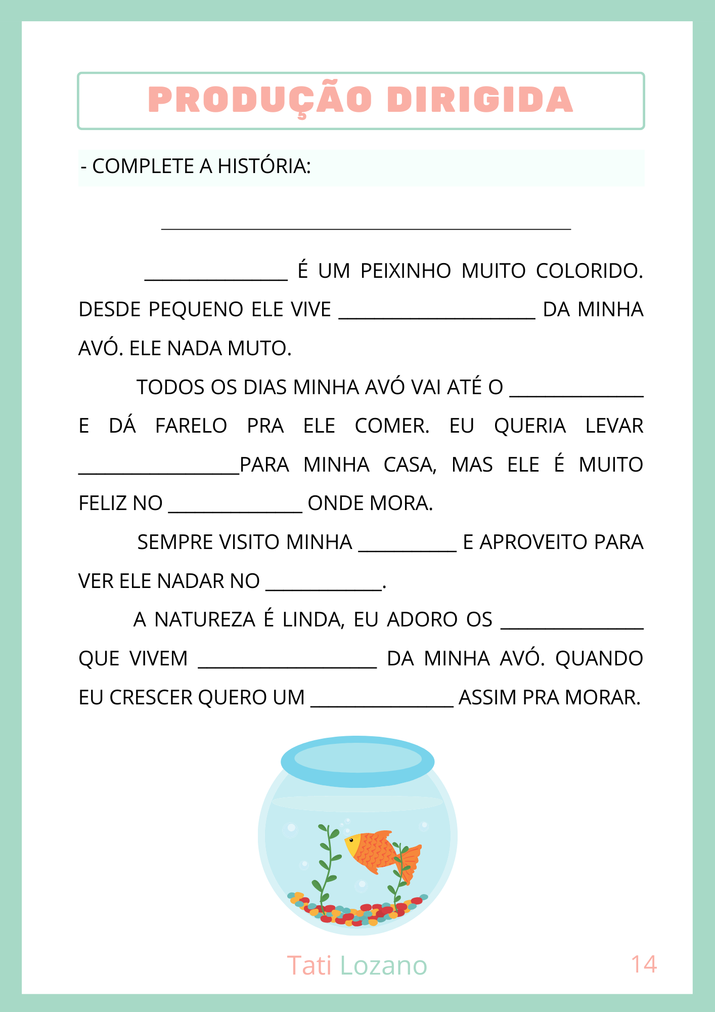 LEITURA, INTERPRETAÇÃO E PRODUÇÃO DE TEXTOS – Tati Lozano